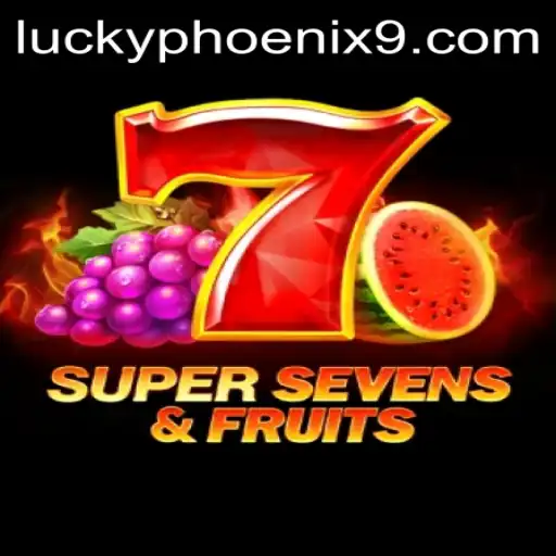 Discover the Excitement of 7SuperSevensFruits and the Intriguing Lucky Phoenix