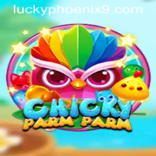 The World of 'ChickyParmParm': A Thrilling Adventure with Lucky Phoenix