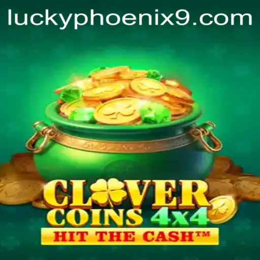 The Exciting World of CloverCoins4x4: Lucky Phoenix