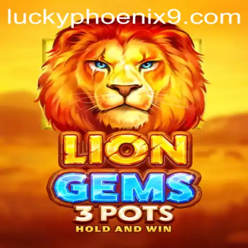 Discover the Mystical World of LionGems3pots and the Lucky Phoenix