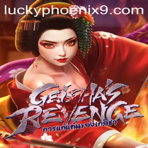 GeishasRevenge: The Enchanting World of Lucky Phoenix
